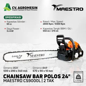 Chainsaw Gergaji Mesin MAESTRO CS9000L Bar Polos 24 Inchi