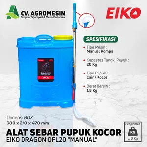 Alat Tebar Pupuk Fertilizer Spreader Eiko Dragon DFL20 Manual 20 L
