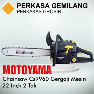 MOTOYAMA CS9960 Gergaji Mesin Chainsaw 22 Inch 2 Tak Laser CS 9960 22"