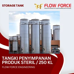 Tangki Penyimpanan Produk Steril / 250 KL