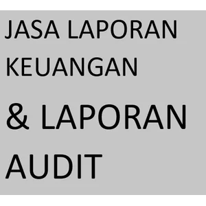 Jasa Audit Laporan Keuangan Perusahaan