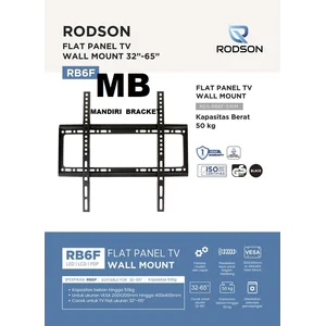 Bracket LED TV / Braket TV / Breket TV 32 - 65" RODSON-RB6F FIXED RB6F FIXED