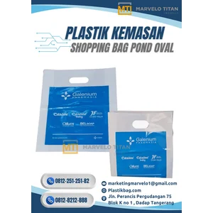 Plastik Shopping Bag HD Tebal – Model Pond Oval & Branding Medis Profesional