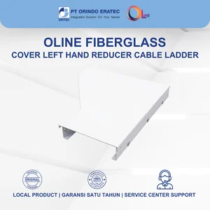 KABEL LADDER | OLINE FIBERGLASS COVER LEFT HAND REDUCER CABLE LADDER | Cable Support Management System | Ringan, Kuat, Tahan Lama & Anti Korosi | 100% Original & Ready Stok