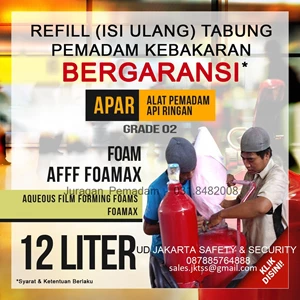 REFILL TABUNG PEMADAM KEBAKARAN ISI MEDIA FOAM AFFF 12 LITER LOKAL JASA ISI ULANG PENGISIAN  MURAH JAKARTA
