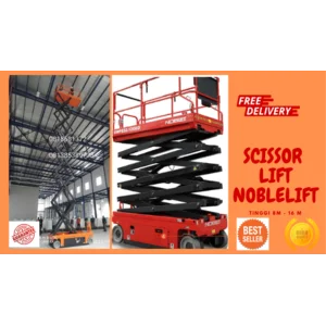 Scissor Lift  SC Electric  Work Platform  Merk Noblelift tinggi 16 m PT Denko Wahana Sakti