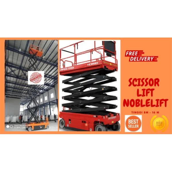 Pusat Scissor Lift  SC 12/SC 14/ SC 16  Merk Noblelift  Bergaransi Resmi PT Denko Wahana Sakti