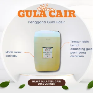 Hilwa Gula Tebu Cair (Sucrose) Variant 30 Kg Jerigen