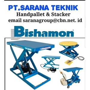 PT SARANA TEKNIK BISHAMON Heavy Duty Lift Table HAND PALLET AND STACKER BISHAMON