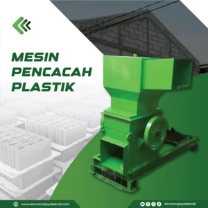 Mesin Pencacah Plastik - Mesin Daur Ulang Plastik