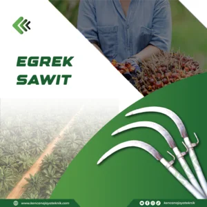 Egrek Sawit - Alat Pertanian