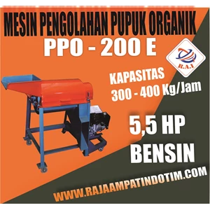 Mesin Pengolahan Pupuk Organik PPO - 200 E