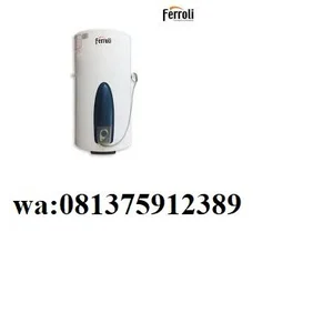 Water Heater Listrik 200 Dan 300 Liter Ferroli Model Sq