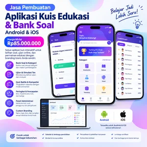 Jasa Pembuatan Aplikasi Kuis Edukasi & Bank Soal Android iOS CBT Ujian Online & Quiz Game