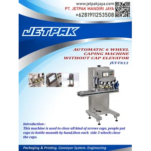 AUTOMATIC 6 WHEEL CAPING MACHINE  WITHOUT CAP ELEVATOR JET TN