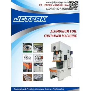 Mesin Wadah Aluminium Foil Jet