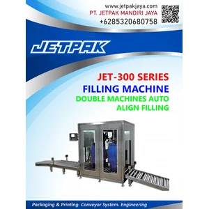 JET 300 Series Filling Machine Double Machines Auto Align Filling