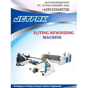 SLITING REWINDING MACHINE (Pemotongan dan Pemutaran Ulang)