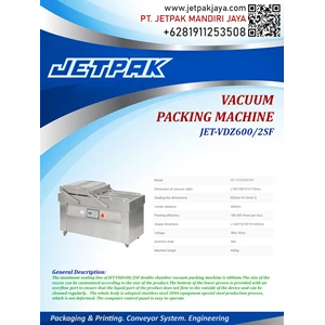 VACUUM PACKING MACHINE (JET-VDZ600SF) - Mesin Pengemas Otomatis