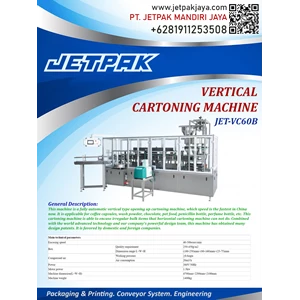 VERTICAL CARTONING MACHINE (JET-VC60B) - Mesin Cartoning