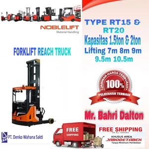 Forklift Reach Truck 1.5ton - 2ton NOBLELIFT - Mr  Bahri Dalton 