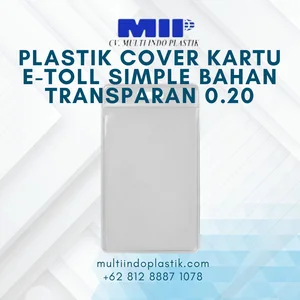 Plastik Cover Kartu E-Toll Bahan Transparan 0.20 Ukuran 6 cm x 11 cm Simple