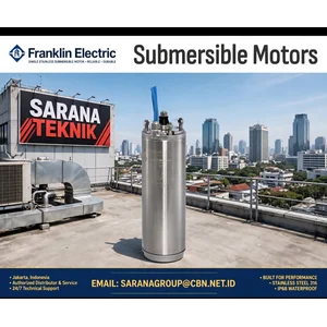 FRANKLIN ELECTRIC SUBMERSIBLE MOTORS PT. SARANA TEKNIK