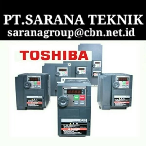 PT SARANA TEKNIK MOTOR TOSHIBA INVERTER toshiba inveter made in japan 1 kw to 60 kw 1 phase and 3 phase