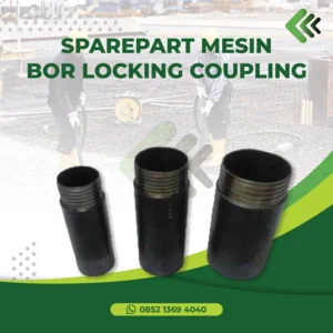Sparepart Mesin Bor Locking Coupling Nq Hq Pq-Spare Part Mesin Bor