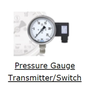 Pressure Gauge Transmitter / Switch