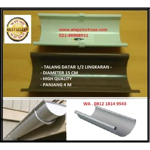 Talang Air Metal Bahan Baja Lapis Zincalume  1/2 lingkaran 