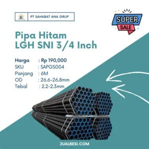 Pipa Hitam LGH SNI 3/4 Inch
