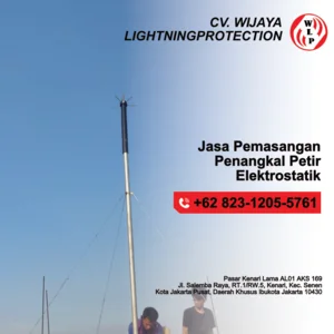 Jasa Pembuatan Penangkal Petir Jasa Instalasi Penangkal Petir Elektrostatis Grounding Down Conductor