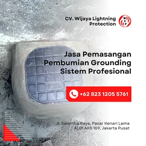 Pemasangan Pembumian Grounding Sistem Di Wilayah Bekasi Jawa Barat By CV. Wijaya Lightning Protection
