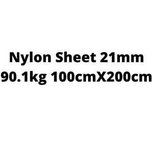 Nylon Sheet 21mm 90.1kg 100cmX200cm