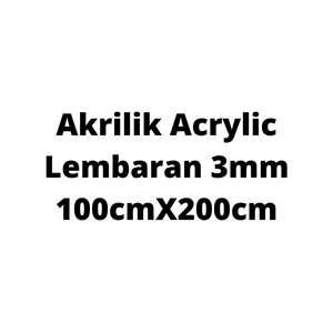 Akrilik Acrylic Lembaran 3mm 100cmX200cm