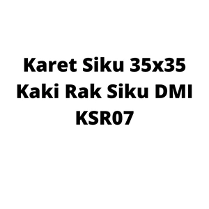 Karet Siku 35x35 Kaki Rak Siku DMI KSR07