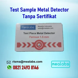 Test Sample Metal Detector / Calibrator / Test Piece / Tanpa Sertifikat