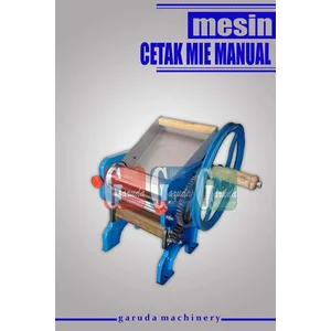 Mesin Cetak ( Cetak Mie Manual )