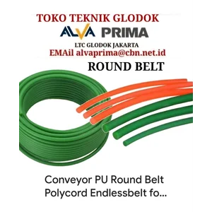 CONVEYOR PU ROUND BELT PT. ALVA PRIMA
