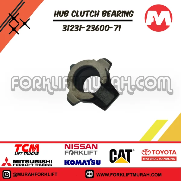 HUB CLUTCH BEARING FORKLIFT TOYOTA 31231-23600-71