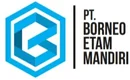 PT  Borneo Etam Mandiri